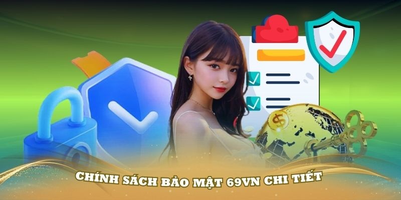 Các ưu điểm vượt trội của chính sách bảo mật bạn nên biết